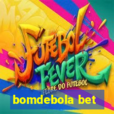 bomdebola bet